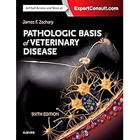 Pathologic Basis of Veterinary Disease Expert Consult Pathologic Basis of Veterinary Disease Expert Consult Hardcover Kindle