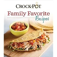Crockpot Family Favorite Recipes Crockpot Family Favorite Recipes Hardcover