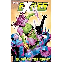 Exiles Vol. 9: Bump In The Night (Exiles (2001-2008)) Exiles Vol. 9: Bump In The Night (Exiles (2001-2008)) Kindle Paperback