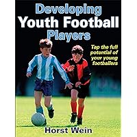 Developing Youth Football Players Developing Youth Football Players Paperback