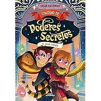 Colegio de poderes secretos 4 - El Gran Torneo (Spanish Edition) Colegio de poderes secretos 4 - El Gran Torneo (Spanish Edition) Kindle Paperback