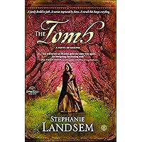 The Tomb: A Novel of Martha (3) (The Living Water Series) The Tomb: A Novel of Martha (3) (The Living Water Series) Paperback Kindle