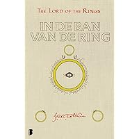 In de ban van de ring: The Lord of the Rings In de ban van de ring: The Lord of the Rings Hardcover