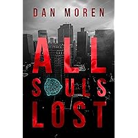 All Souls Lost All Souls Lost Kindle Audible Audiobook Paperback