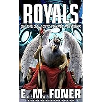 Royals on the Galactic Tunnel Network (EarthCent Auxiliaries Book 6) Royals on the Galactic Tunnel Network (EarthCent Auxiliaries Book 6) Kindle Paperback