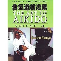 Aikido Shoshinshu The Art of Aikido Vol4 Kensho Furuya