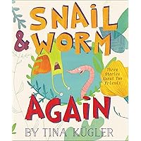 Snail & Worm Again: Three Stories About Two Friends (Snail and Worm) Snail & Worm Again: Three Stories About Two Friends (Snail and Worm) Hardcover Kindle Paperback
