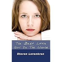 The Best Little Girl in the World The Best Little Girl in the World Kindle Mass Market Paperback Paperback Hardcover
