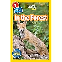 National Geographic Readers: In the Forest National Geographic Readers: In the Forest Paperback Kindle Library Binding