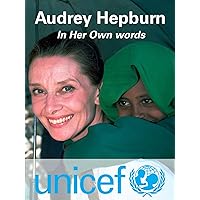 Audrey Hepburn: In Her Own Words