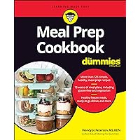 Meal Prep Cookbook For Dummies Meal Prep Cookbook For Dummies Paperback Kindle