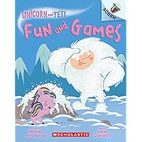 Fun and Games: An Acorn Book (Unicorn and Yeti #8) Fun and Games: An Acorn Book (Unicorn and Yeti #8) Paperback Kindle Hardcover