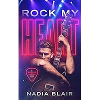 Rock My Heart: An Age Gap Rockstar Romance (Mephisto Book 1) Rock My Heart: An Age Gap Rockstar Romance (Mephisto Book 1) Kindle Paperback