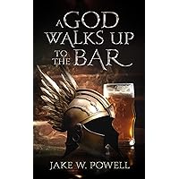 A God Walks Up to the Bar