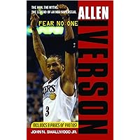 Allen Iverson: Fear No One Allen Iverson: Fear No One Paperback Kindle Loose Leaf Mass Market Paperback