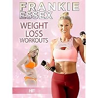 Frankie Essex: Weight Loss Workouts - HIIT