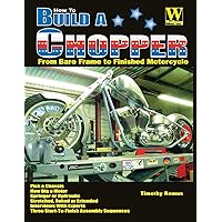 How to Build a Chopper How to Build a Chopper Paperback