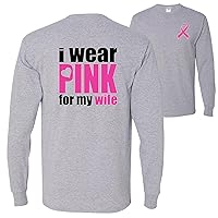 I Wear Pink for My Wife Breast Cancer Awareness Front&Back Mens Long Sleeves