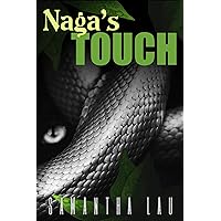 Naga's Touch Naga's Touch Kindle Paperback