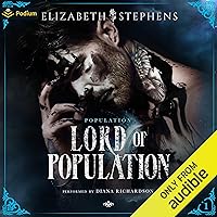 Lord of Population: Population, Book 1 Lord of Population: Population, Book 1 Kindle Audible Audiobook Paperback Hardcover