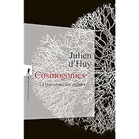 Cosmogonies (French Edition) Cosmogonies (French Edition) Kindle Paperback