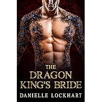The Dragon King's Bride The Dragon King's Bride Kindle Paperback