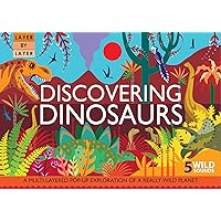 Layer by Layer: Discovering Dinosaurs Layer by Layer: Discovering Dinosaurs Hardcover