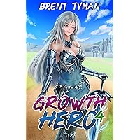 Growth Hero 4 Growth Hero 4 Kindle
