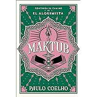 Maktub / (Spanish edition) Maktub / (Spanish edition) Paperback Kindle Hardcover Mass Market Paperback