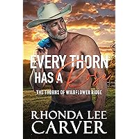 Every Thorn Has A Rose (The Thorns of Wildflower Ridge Book 1)