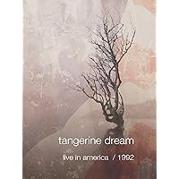 Tangerine Dream: Live in America