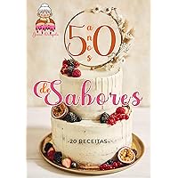 50 ANOS DE SABOR: Receitas da Joana Dongala (Portuguese Edition) 50 ANOS DE SABOR: Receitas da Joana Dongala (Portuguese Edition) Kindle Paperback