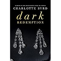 Dark Redemption (Dark Intentions Book 2) Dark Redemption (Dark Intentions Book 2) Kindle Hardcover Paperback