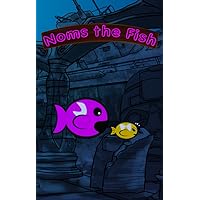 Noms the Fish [Download]