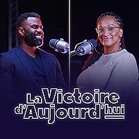 La victoire d’aujourd’hui - Lifa & Emma Bombele