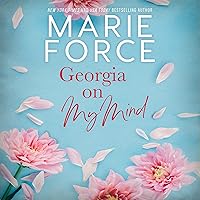Georgia on My Mind: A Sexy Contemporary Romance Georgia on My Mind: A Sexy Contemporary Romance Audible Audiobook Kindle Paperback