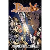Princeless Volume 9: Love Yourself (PRINCELESS TP) Princeless Volume 9: Love Yourself (PRINCELESS TP) Paperback Kindle