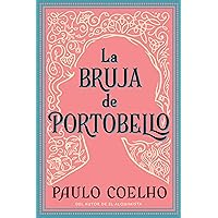La Bruja de Portobello: Novela (Spanish Edition) La Bruja de Portobello: Novela (Spanish Edition) Paperback Kindle Hardcover Mass Market Paperback MP3 CD Library Binding