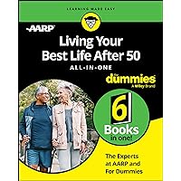 Living Your Best Life After 50 All-in-One For Dummies Living Your Best Life After 50 All-in-One For Dummies Paperback Kindle
