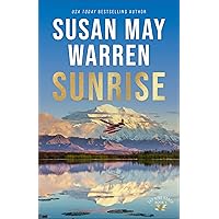 Sunrise (Sky King Ranch Book #1): (A Clean Second Chance Contemporary Action Romance with a High Stakes Search and Rescue in Alaska) Sunrise (Sky King Ranch Book #1): (A Clean Second Chance Contemporary Action Romance with a High Stakes Search and Rescue in Alaska) Kindle Paperback Audible Audiobook Hardcover Audio CD