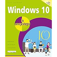 Windows 10 in easy steps, 3rd Edition: Covers the Windows 10 Creators Update Windows 10 in easy steps, 3rd Edition: Covers the Windows 10 Creators Update Kindle Paperback