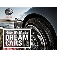 How It's Made Dream Cars Season 1