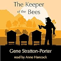 The Keeper of the Bees The Keeper of the Bees Audible Audiobook Paperback Kindle Hardcover