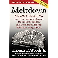 Meltdown: A Free-Market Look at Why the Stock Market Collapsed, the Economy Tanked, and Government Bailouts Will Make Things Worse Meltdown: A Free-Market Look at Why the Stock Market Collapsed, the Economy Tanked, and Government Bailouts Will Make Things Worse Hardcover Kindle Audible Audiobook Paperback Audio CD