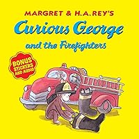 Curious George and the Firefighters Curious George and the Firefighters Paperback Kindle Hardcover Board book