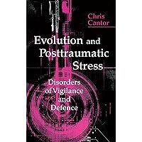 Evolution and Posttraumatic Stress: Disorders of Vigilance and Defence Evolution and Posttraumatic Stress: Disorders of Vigilance and Defence Kindle Hardcover Paperback Mass Market Paperback