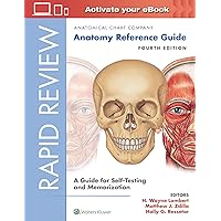 Rapid Review: Anatomy Reference Guide: A Guide for Self-Testing and Memorization Rapid Review: Anatomy Reference Guide: A Guide for Self-Testing and Memorization Spiral-bound Kindle