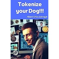 Tokenize your Dog!!!