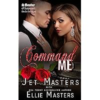 Command Me (Changing Roles Book 1) Command Me (Changing Roles Book 1) Kindle Paperback