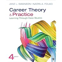 Career Theory and Practice: Learning Through Case Studies Career Theory and Practice: Learning Through Case Studies Paperback eTextbook